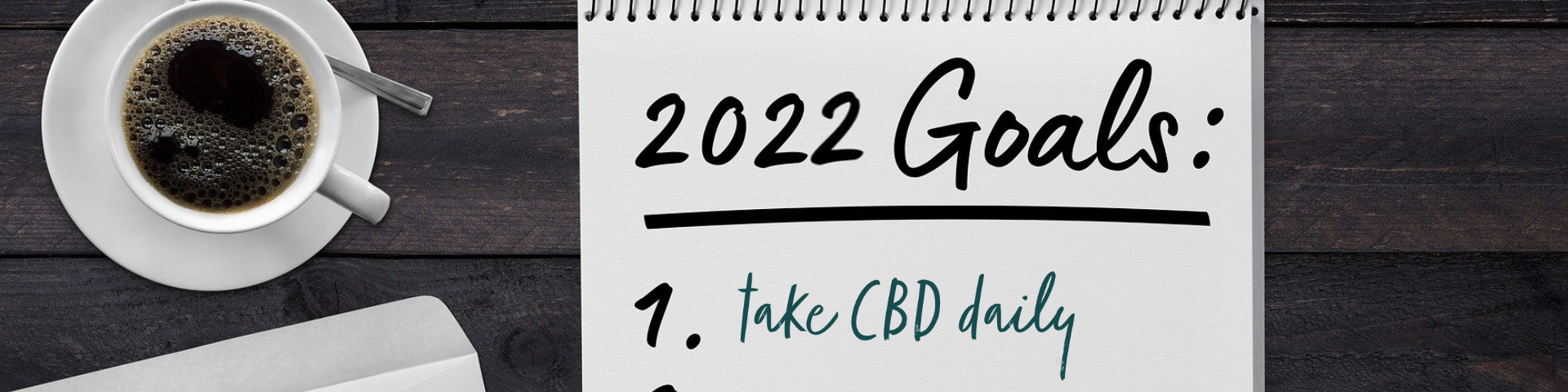 4 Ways CBD Can Help With Your New Year’s Resolutions